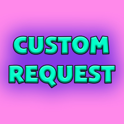 Custom Design Request